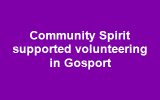Community Spirit supported volunteering in Gosport
